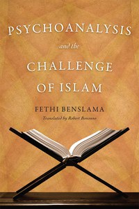 Two Paradigms of Islam and Psychoanalysis