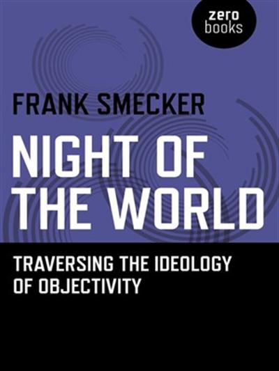 The Imminent Revolution Will Favor What Capital Does Not: Interview with Frank Smecker