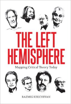 My Book Review of The Left Hemisphere: Mapping Critical Theory&nbsp;Today